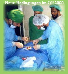 Neue Bedingungen im OP 2000